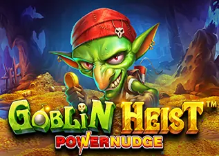 ufa345 Goblin Heist Powernudge ทดลองเล่นฟรี